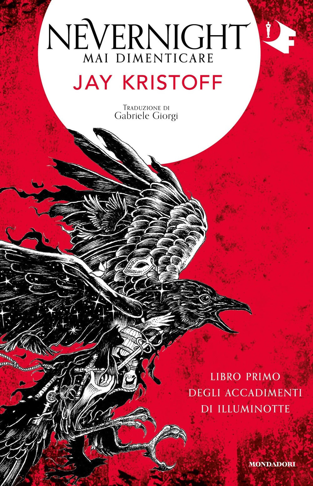 NEVERNIGHT - Mai dimenticare (Libro primo degli accadimenti di Illuminotte) - FLESSIBILE