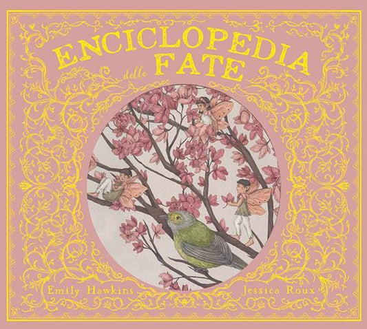 Enciclopedia delle fate - Edizione a colori
