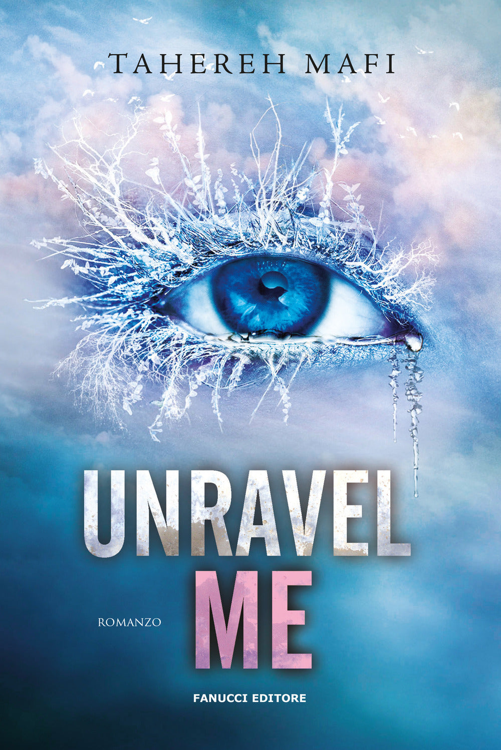 Unravel Me - Shatter Me - VOL. 2