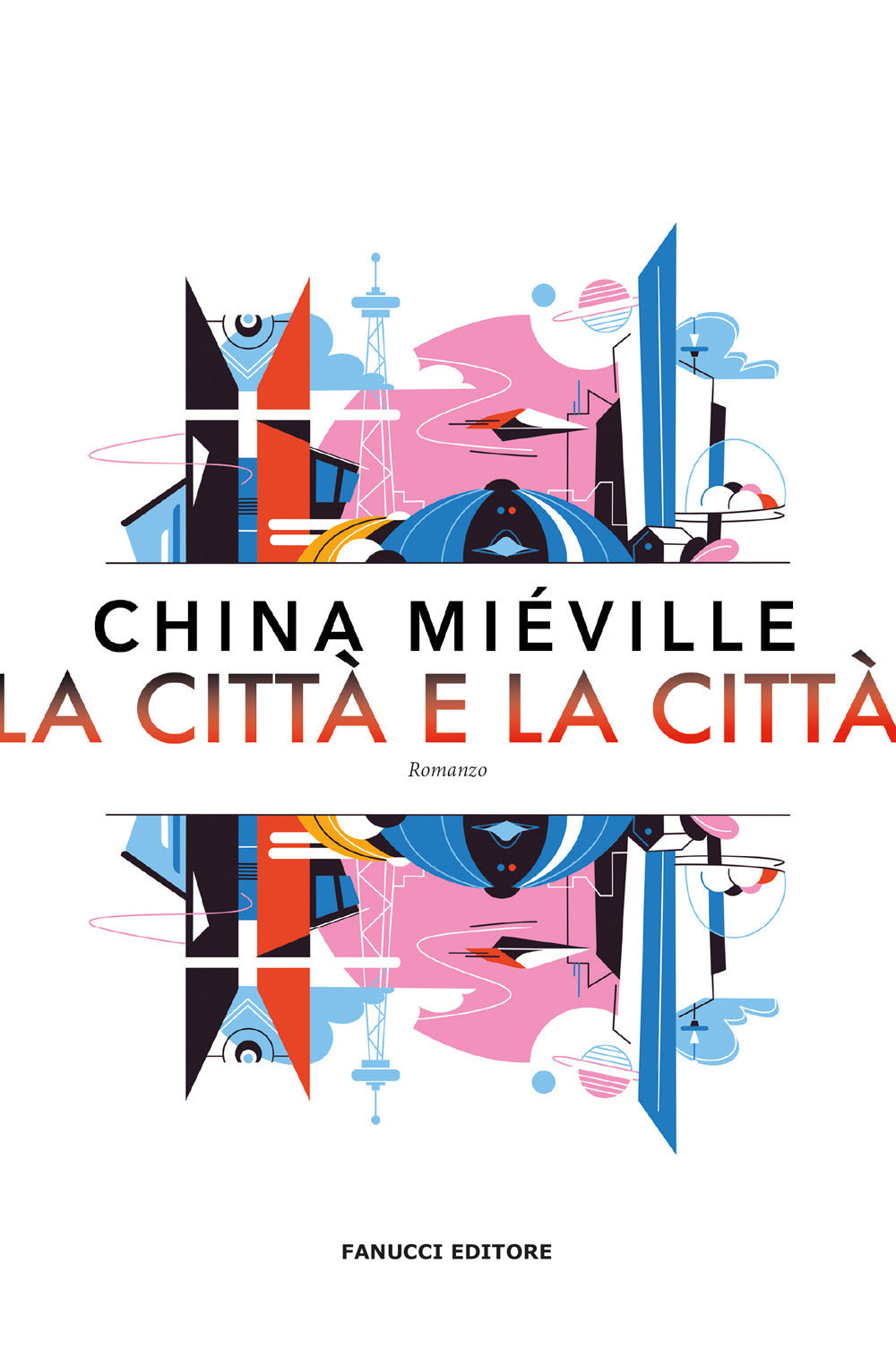 La Città e la Città