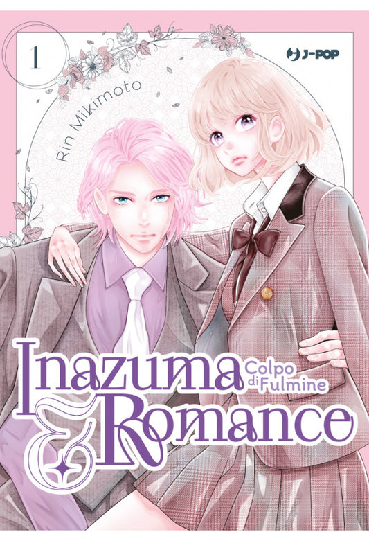 INAZUMA & ROMANCE - COLPO DI FULMINE 1