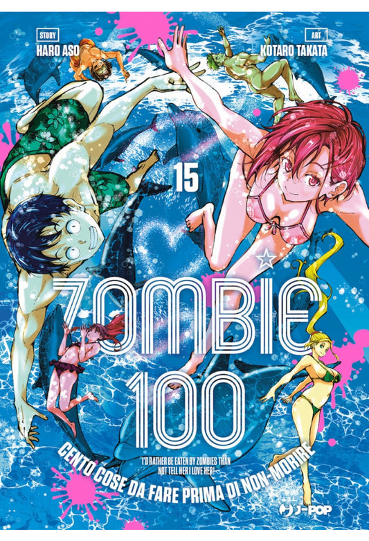 ZOMBIE 100 - 15