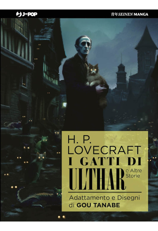 H.P. Lovecraft - I gatti di Ulthar e altre storie