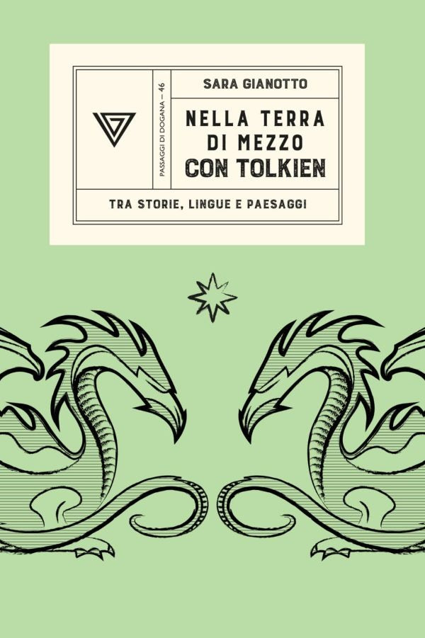 Nella Terra di Mezzo con Tolkien - tra storie, lingue e paesaggi