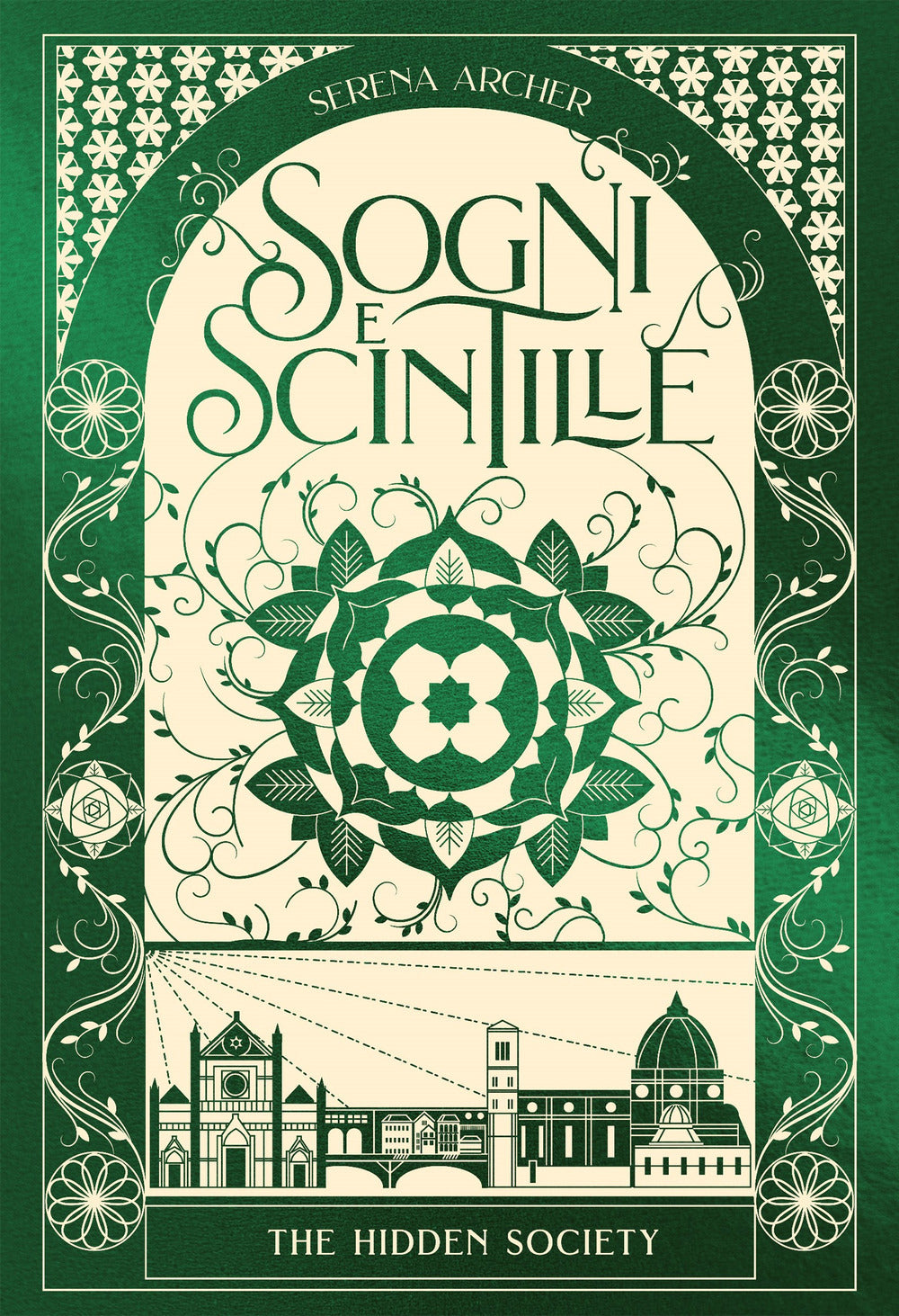 Sogni e Scintille - The Hidden Society - Vol. 2