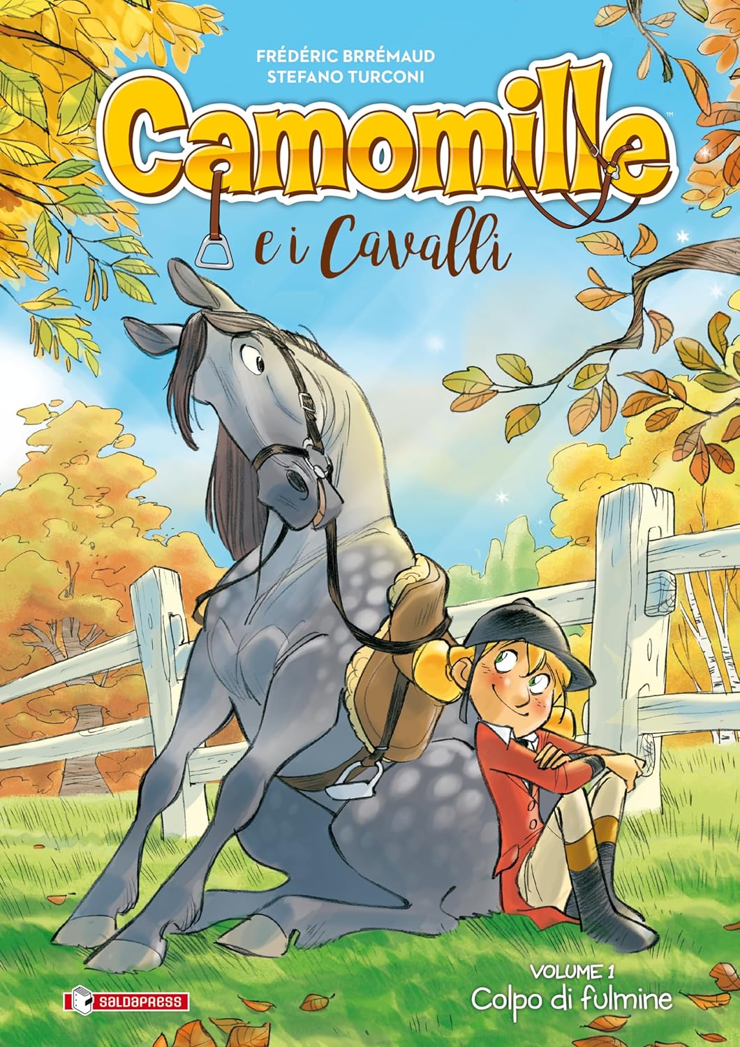 CAMOMILLE E I CAVALLI VOL.1 - COLPO DI FULMINE
