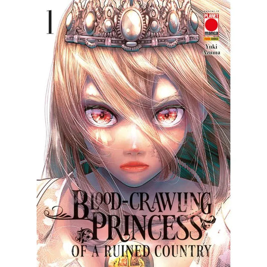 BLOOD-CRAWLING PRINCESS OF A RUINED COUNTRY 1