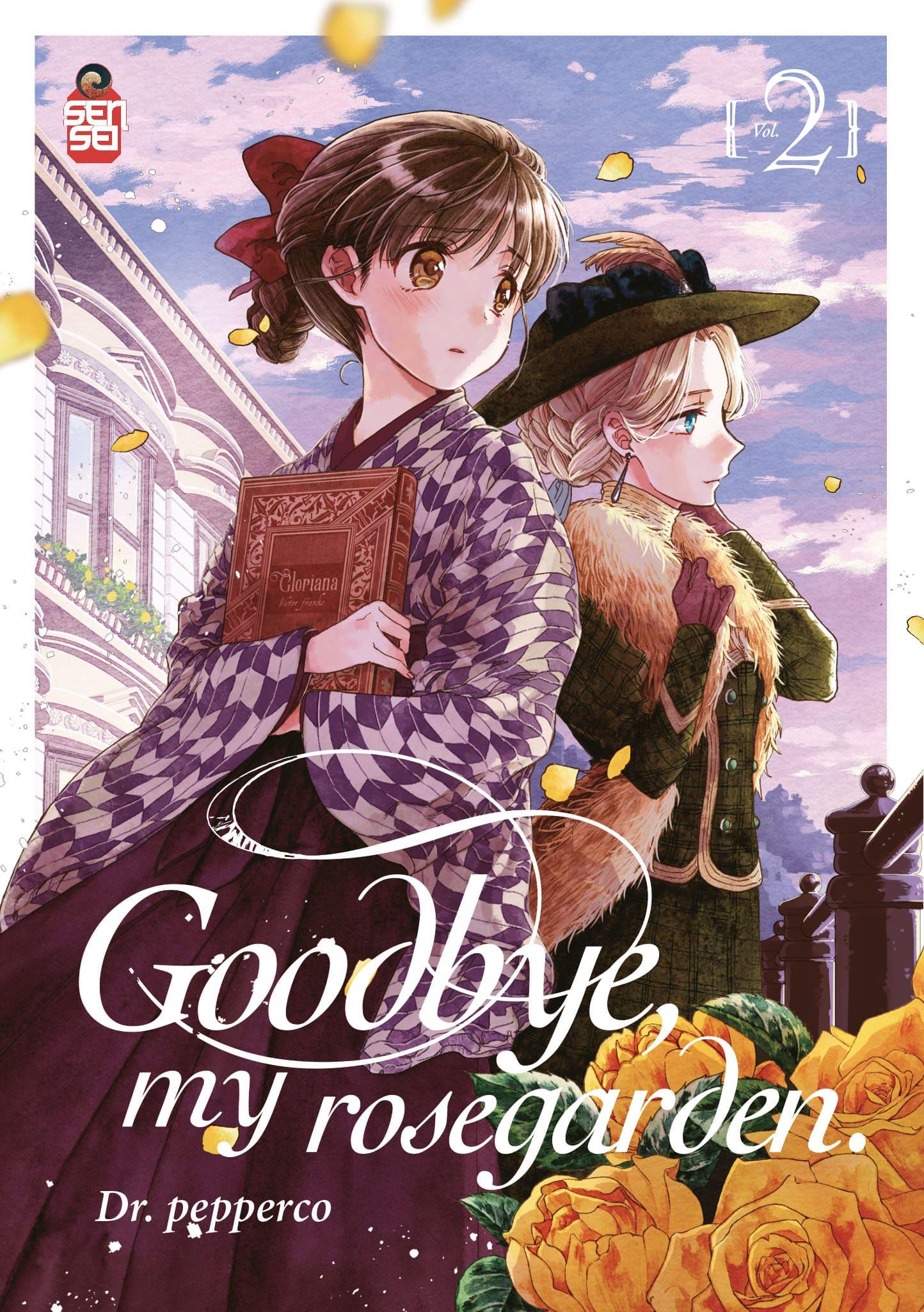 Goodbye, My Rosegarden 2