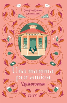 UNA MAMMA PER AMICA - UN NUOVO INIZIO