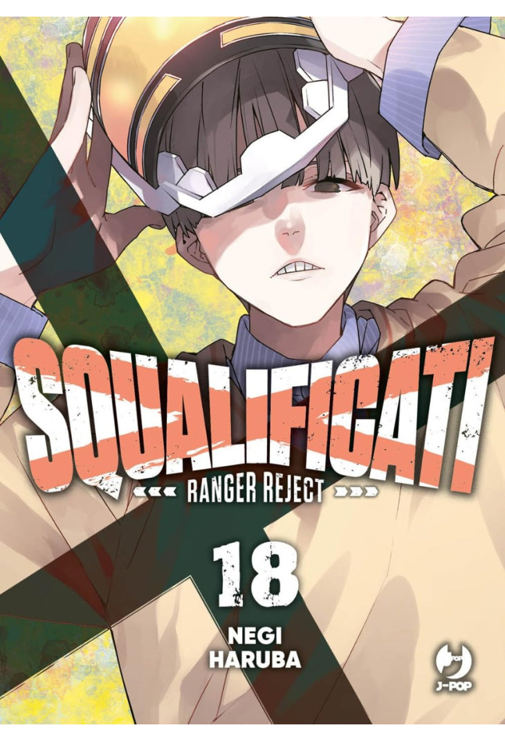 SQUALIFICATI RANGER REJECT 18