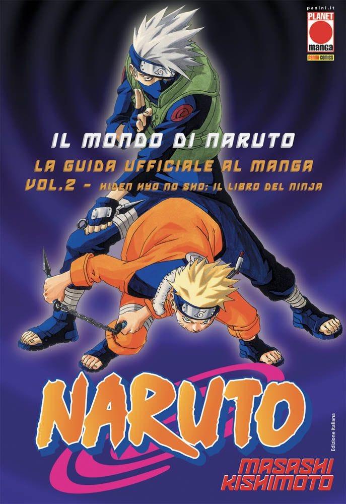 IL MONDO DI NARUTO LA GUIDA UFFICIALE AL MANGA 2 - PRIMA RISTAMPA