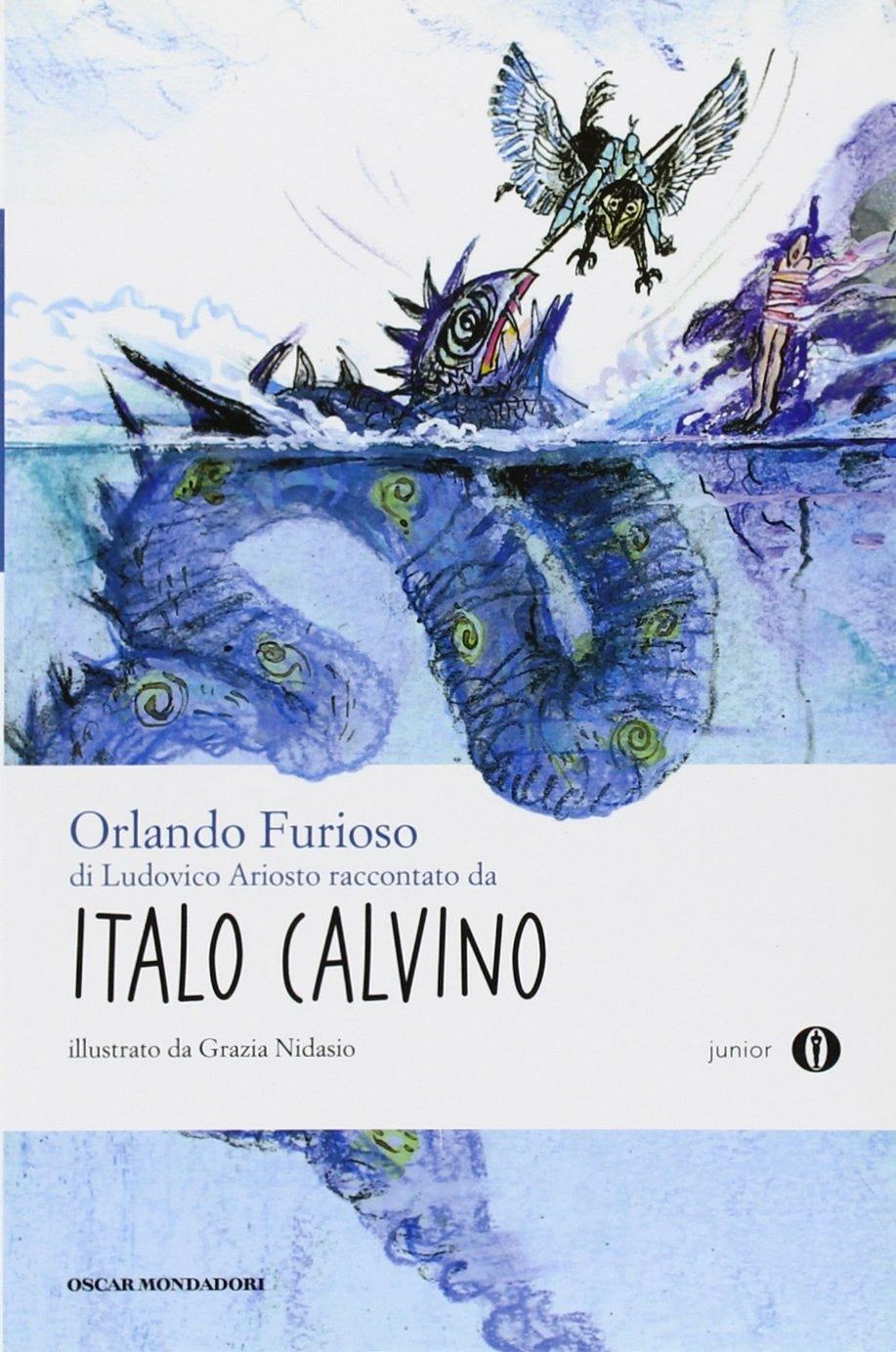 Orlando Furioso di Ludovico Ariosto raccontato da Italo Calvino