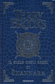 IL CICLO DEGLI EREDI DI SHANNARA: GLI EREDI DI SHANNARA-IL DRUIDO DI SHANNARA-LA REGINA DEGLI ELFI DI SHANNARA-I TALISMANI DI SHANNARA. EDIZ. LUSSO