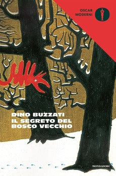 SEGRETO DEL BOSCO VECCHIO (IL)