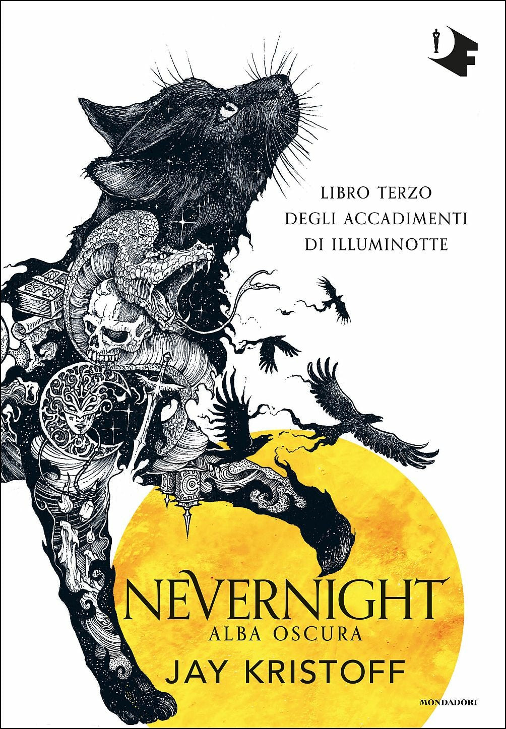 NEVERNIGHT - Alba oscura (libro terzo degli accadimenti di illuminotte)