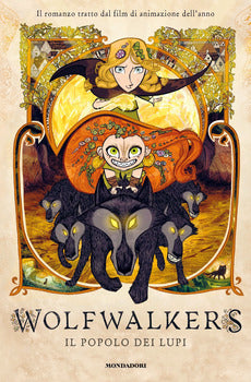 WOLFWALKERS. IL POPOLO DEI LUPI
