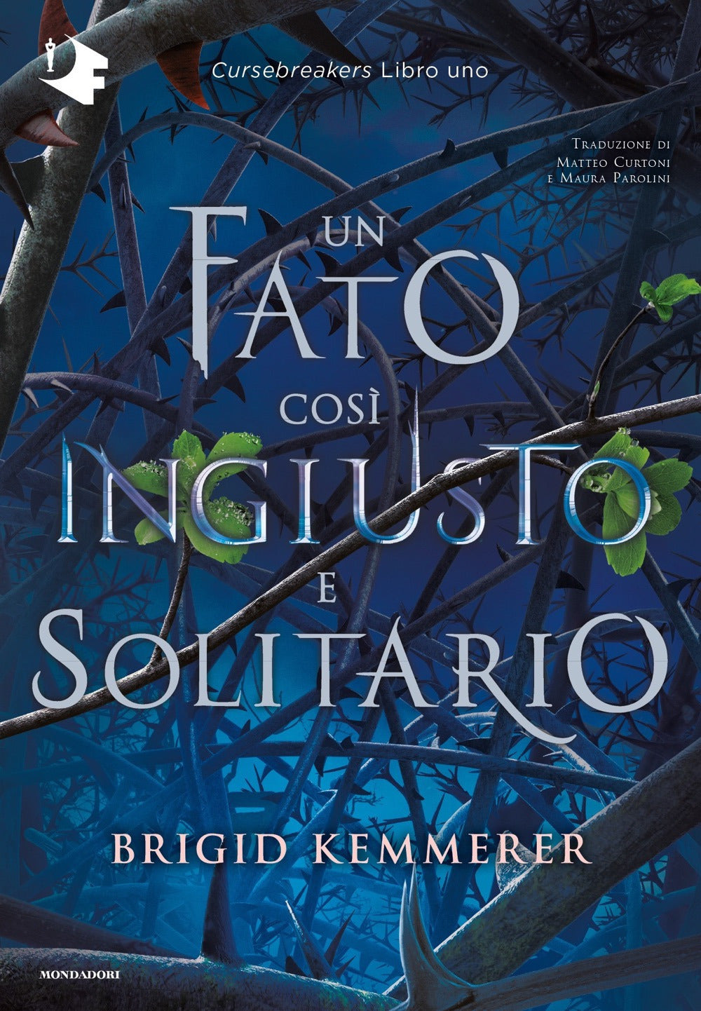 CURSEBREAKERS. Un Fato così ingiusto e solitario.