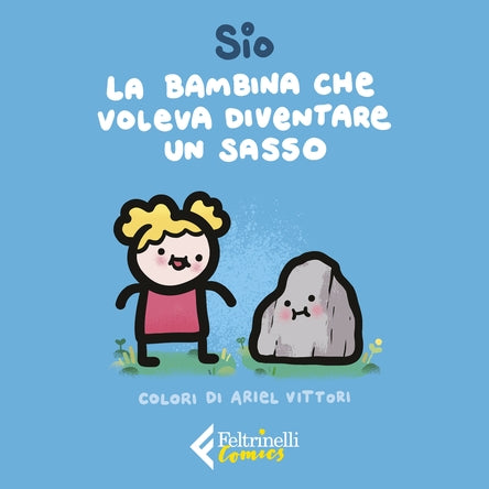 LA BAMBINA CHE VOLEVA DIVENTARE UN SASSO