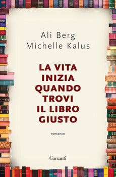 VITA INIZIA QUANDO TROVI IL LIBRO GIUSTO (LA)