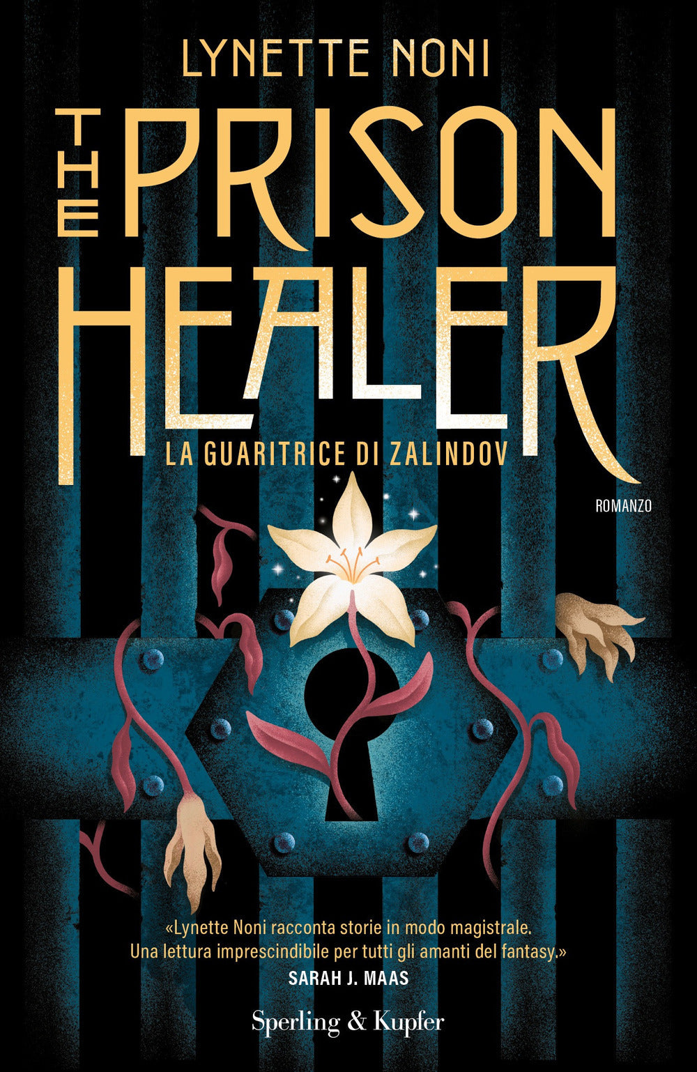 The prison healer - La guaritrice di Zalindov
