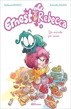 ERNEST & REBECCA. VOL. 1: UN MICROBO PER AMICO