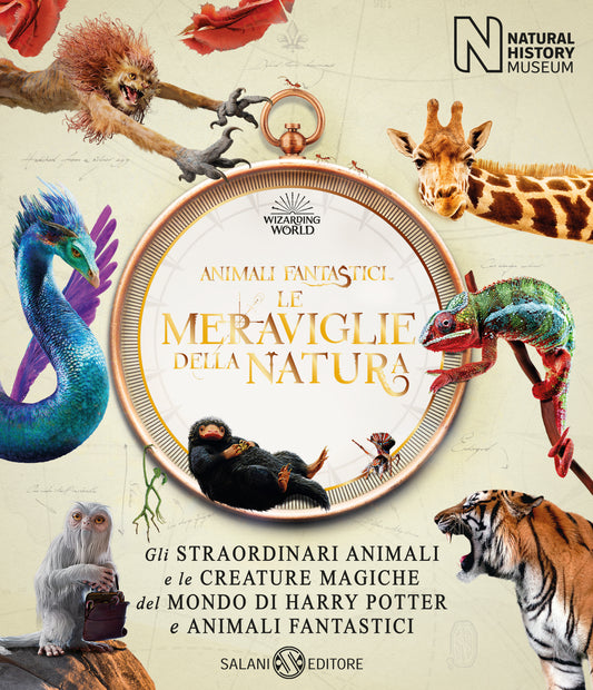 Animali fantastici. le meraviglie della natura. ediz. illustrata