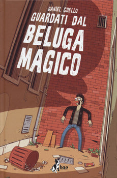 GUARDATI DAL BELUGA MAGICO