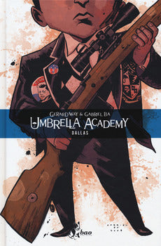 UMBRELLA ACADEMY. VOL. 2: DALLAS