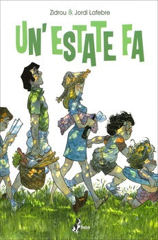 UN'ESTATE FA