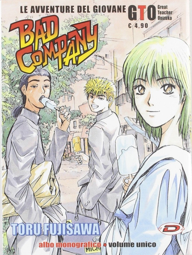 BAD COMPANY - LE AVVENTURE DEL GIOVANE G.T.O.
