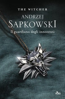 THE WITCHER VOL. 1 - IL GUARDIANO DEGLI INNOCENTI
