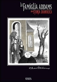 LA FAMIGLIA ADDAMS - UNA STORIA DIABOLICA