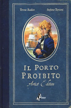 IL PORTO PROIBITO ARTIST EDITION