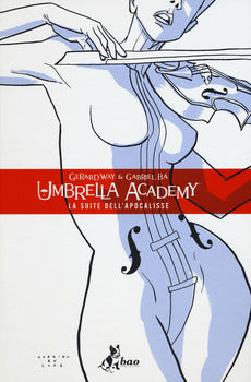 UMBRELLA ACADEMY. VOL. 1: LA SUITE DELL'APOCALISSE