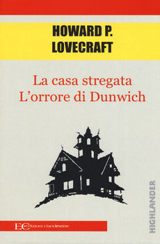 LA CASA STREGATA - L'ORRORE DI DUNWICH