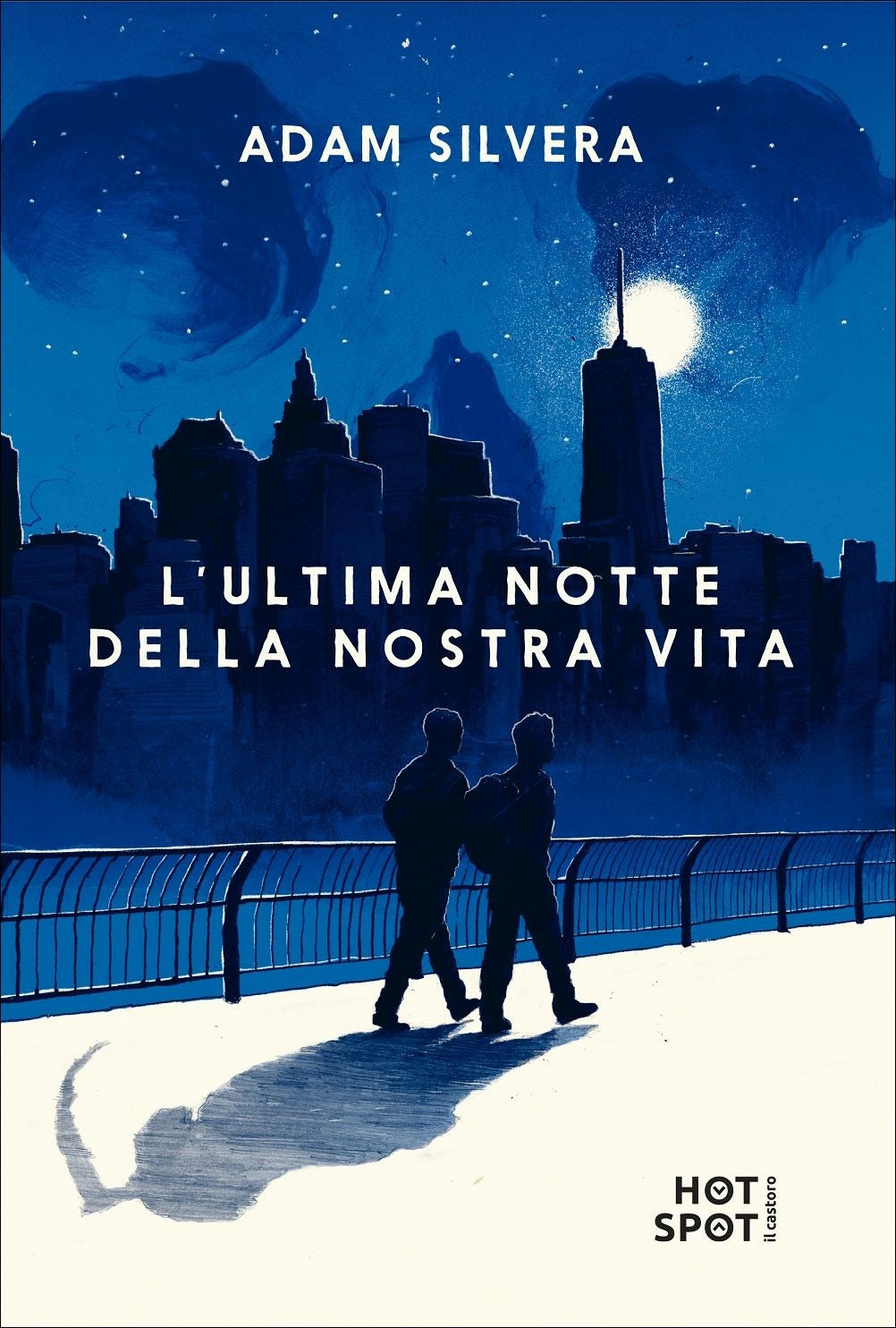 L'ULTIMA NOTTE DELLA NOSTRA VITA