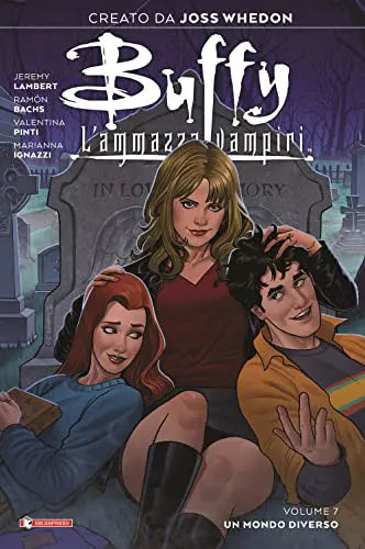 BUFFY 7 - UN MONDO DIVERSO