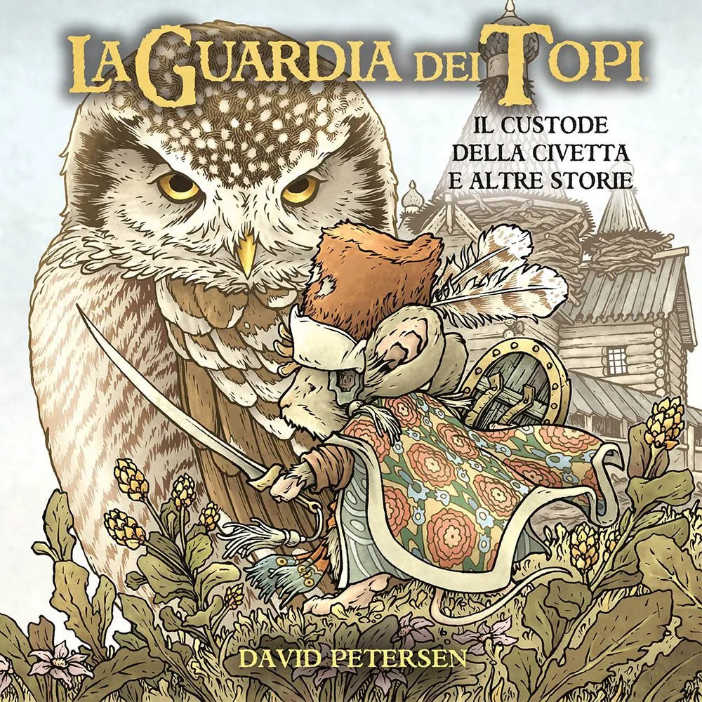 LA GUARDIA DEI TOPI - Il Custode della Civetta e Altre Storie