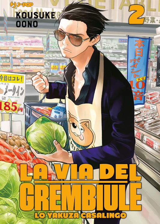 LA VIA DEL GREMBIULE - LO YAKUZA CASALINGO 2