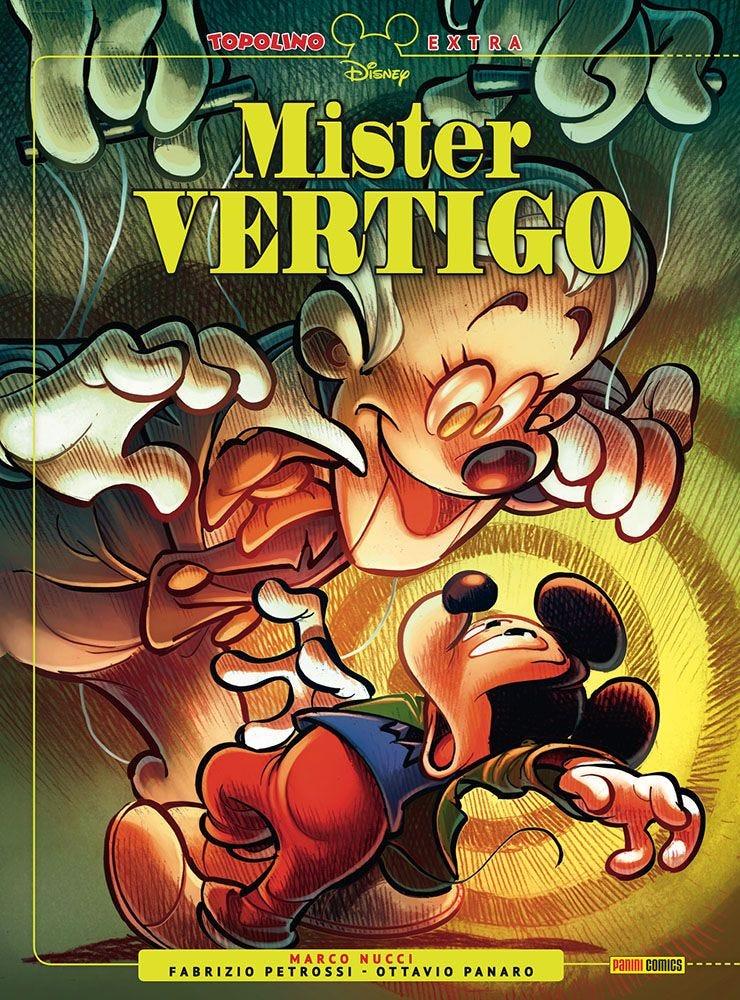 TOPOLINO EXTRA 5 - MISTER VERTIGO