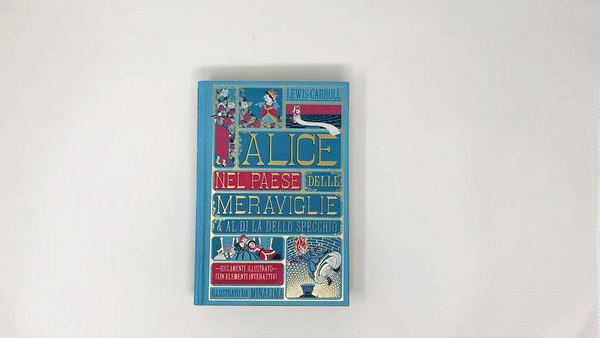 ALICE NEL PAESE DELLE MERAVIGLIE & AL DI LA' DELLO SPECCHIO