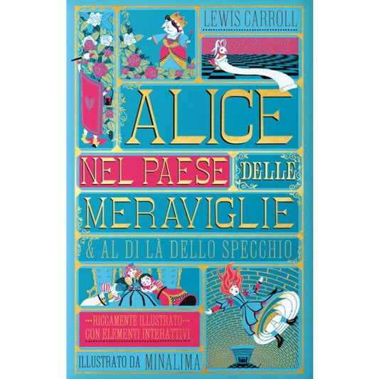 ALICE NEL PAESE DELLE MERAVIGLIE & AL DI LA' DELLO SPECCHIO