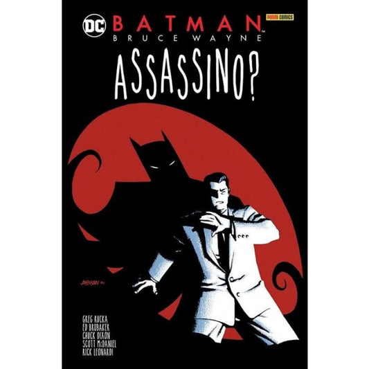 BATMAN: BRUCE WAYNE ASSASSINO?