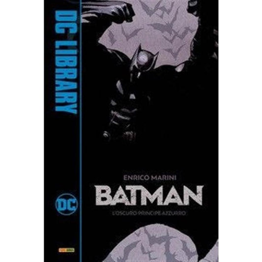 BATMAN: L'OSCURO PRINCIPE AZZURRO - DC LIBRARY