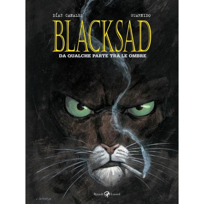 BLACKSAD 1 - DA QUALCHE PARTE TRA LE OMBRE
