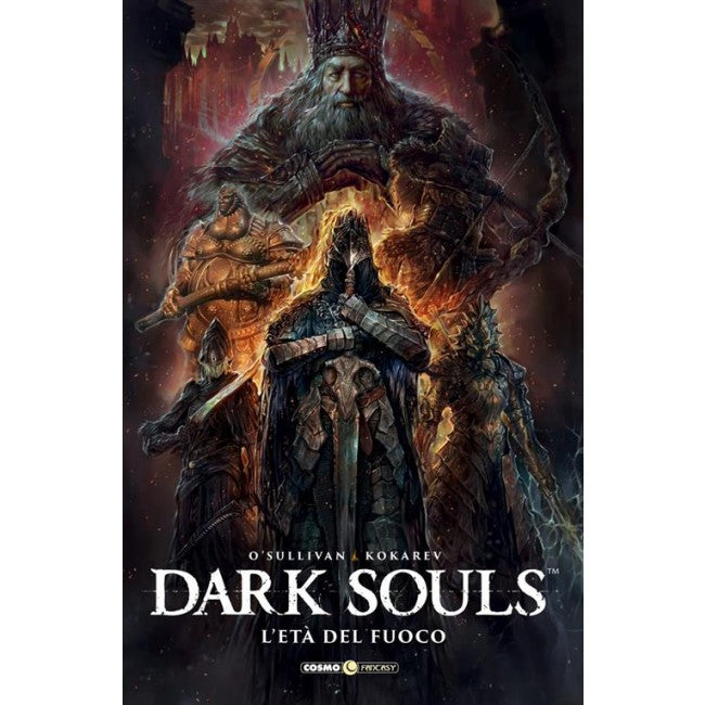 DARK SOULS, VOL. 4 - L'ETA' DEL FUOCO