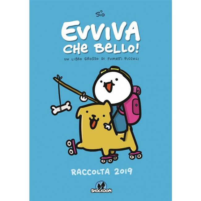 EVVIVA CHE BELLO! RACCOLTA 2019