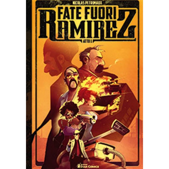 FATE FUORI RAMIREZ 1 (DI 3)
