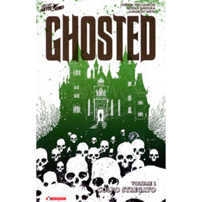GHOSTED VOLUME 1 - COLPO STREGATO