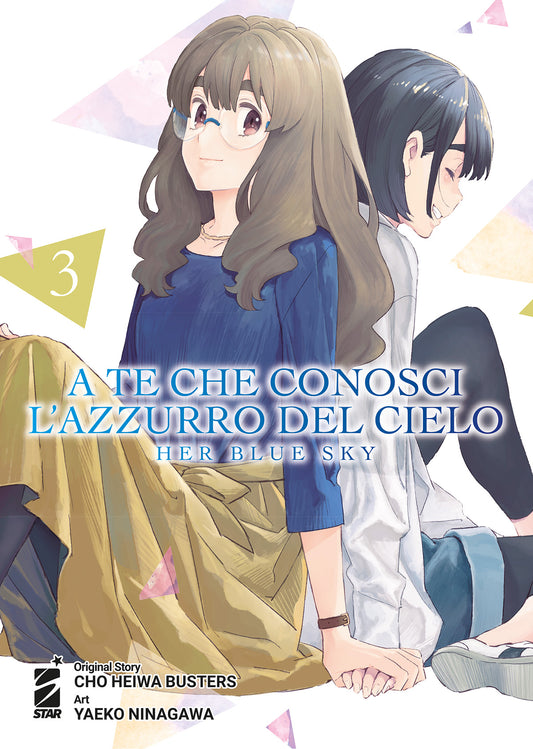 A TE CHE CONOSCI L'AZZURRO DEL CIELO 3